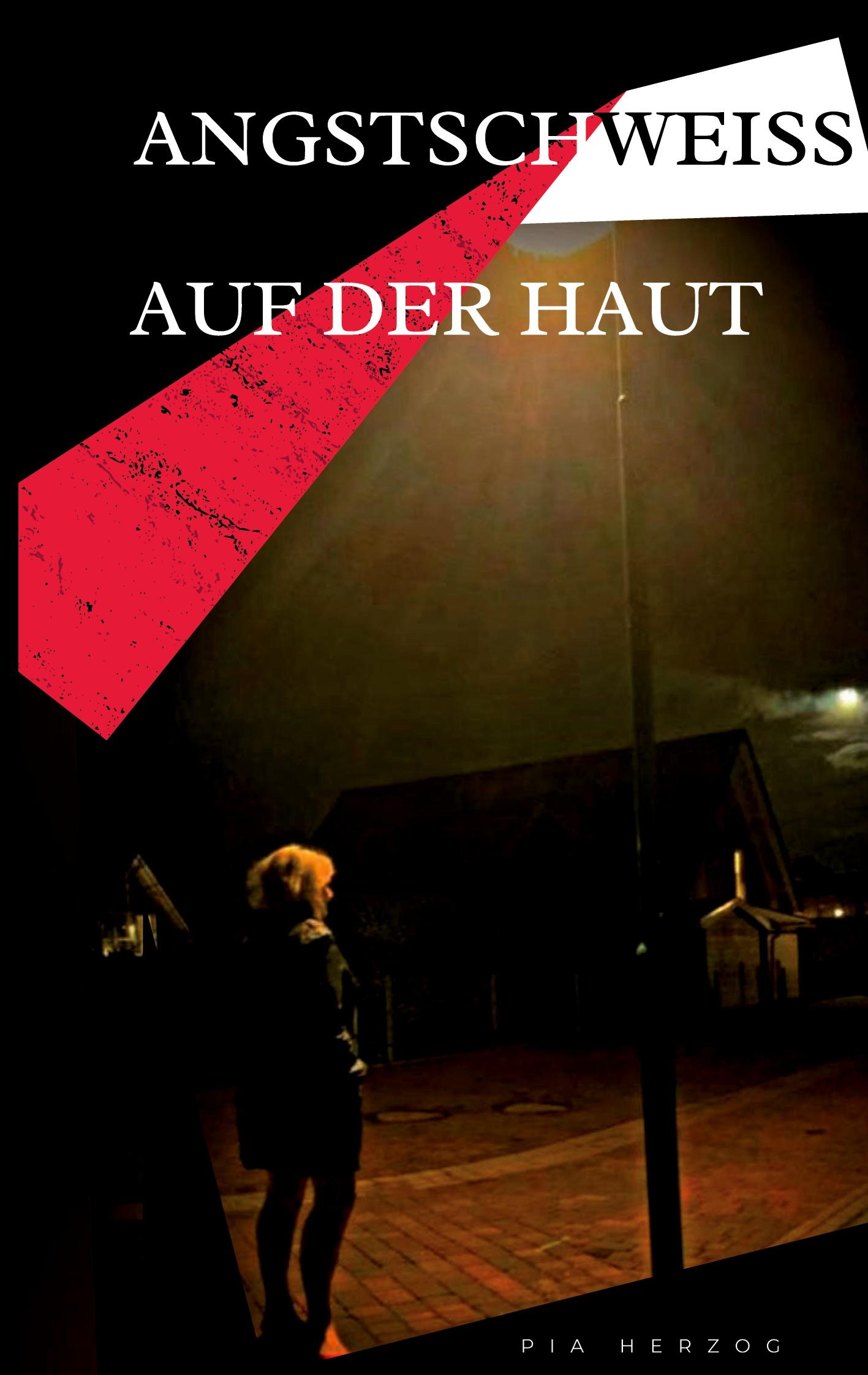 Vorderes Coverbild Angstschweiß auf der Haut