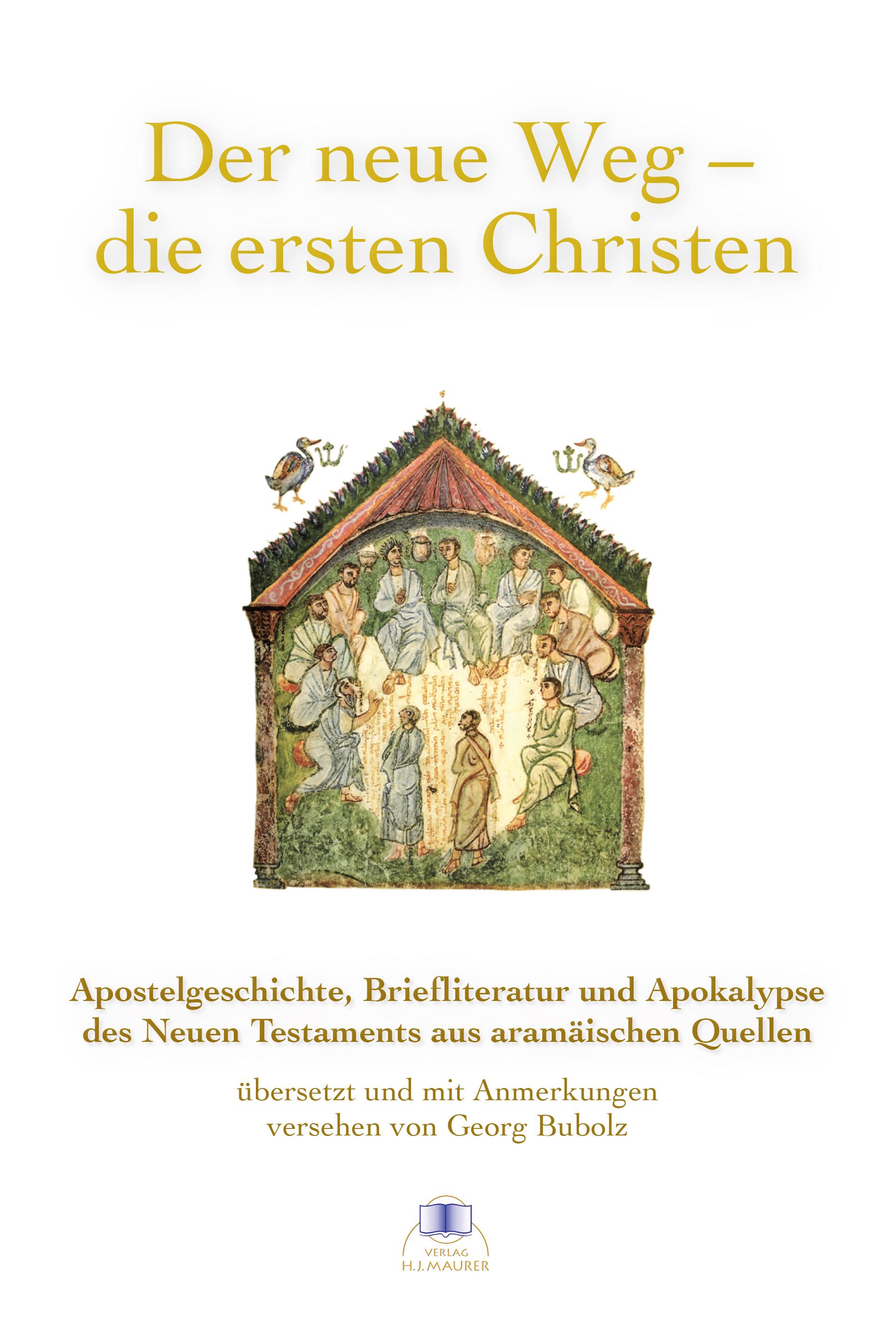 Vorderes Coverbild Der neue Weg - die ersten Christen