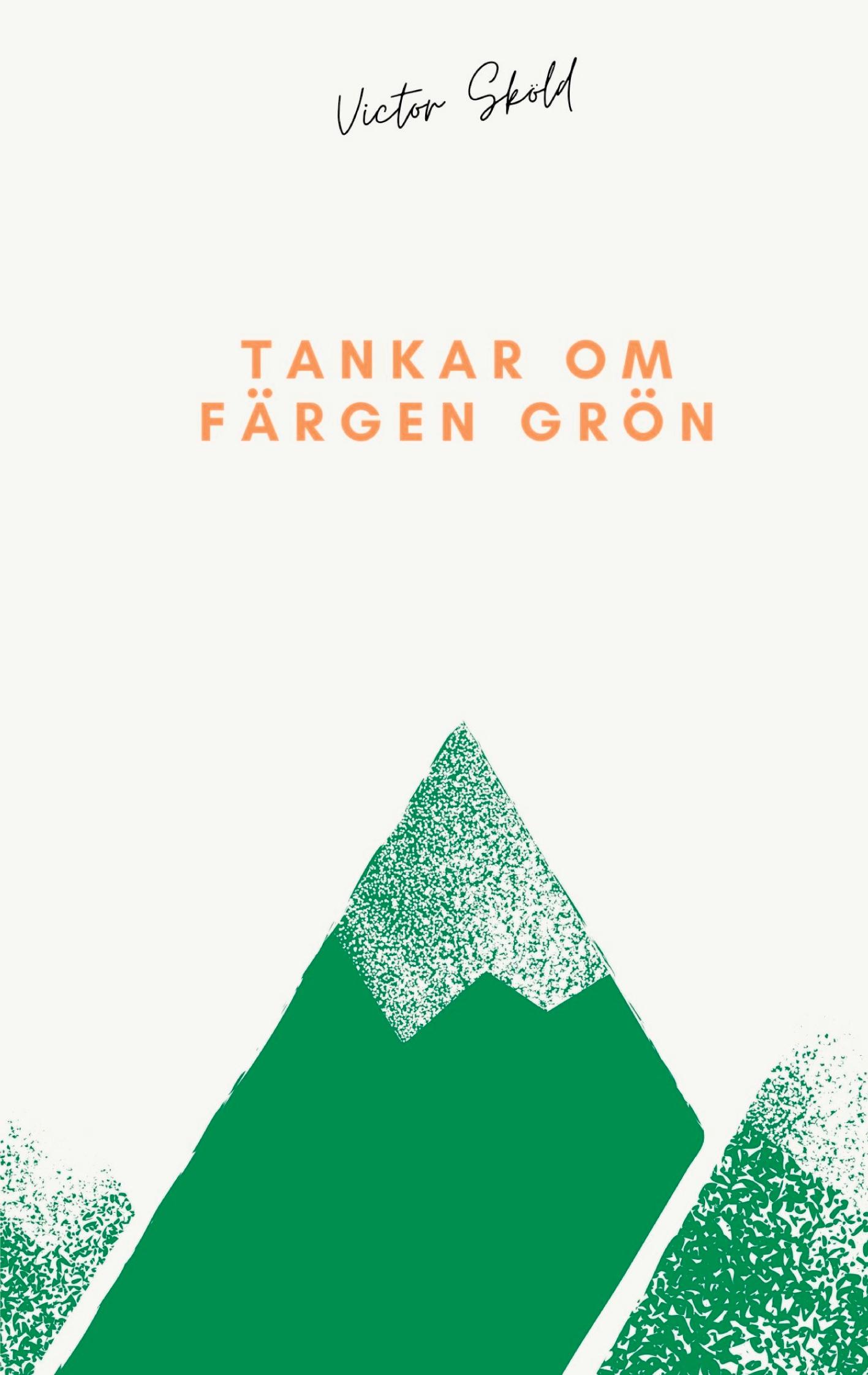 Vorderes Coverbild Tankar om färgen grön