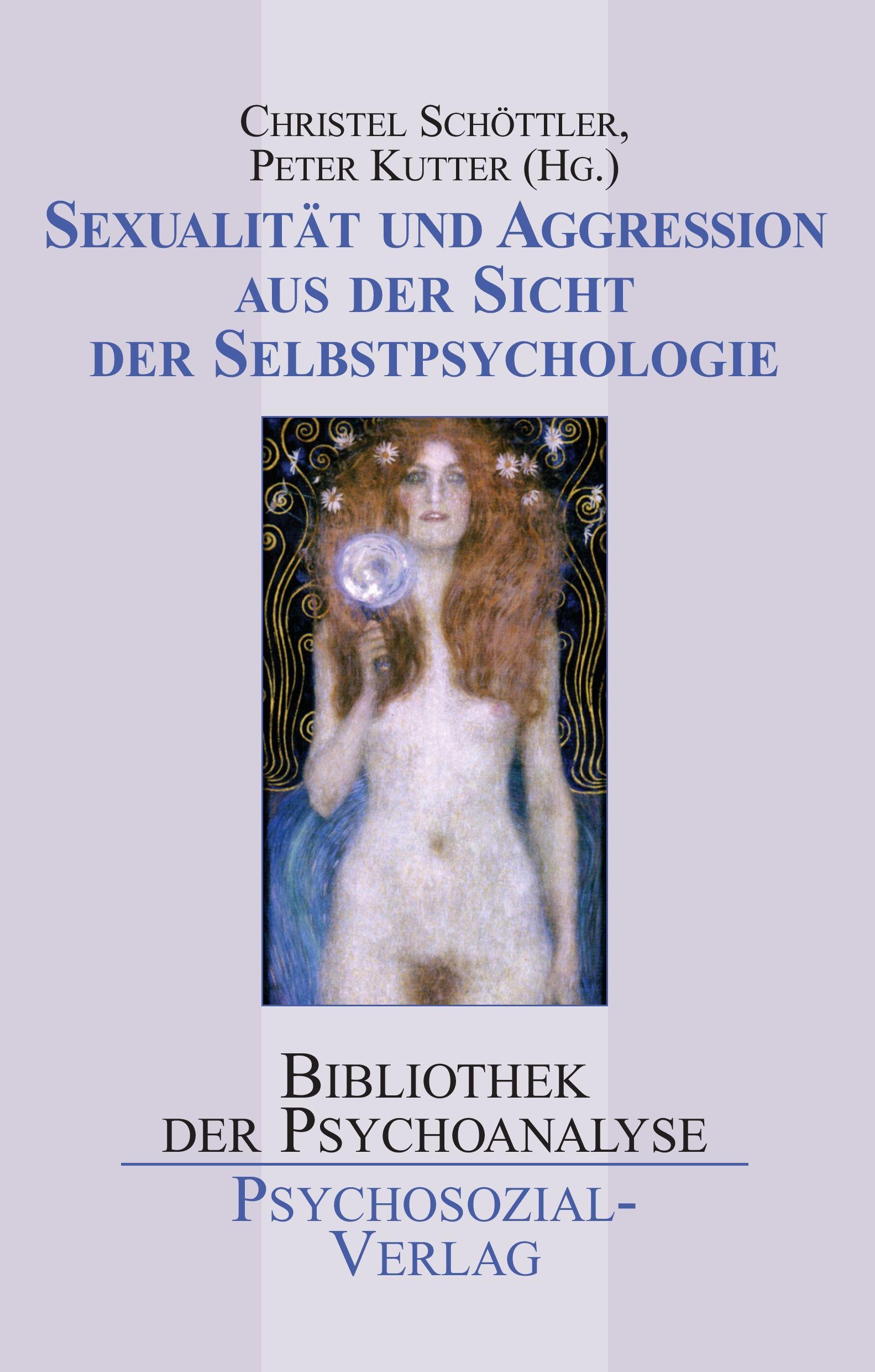 Vorderes Coverbild Sexualität und Aggression aus der Sicht der Selbstpsychologie