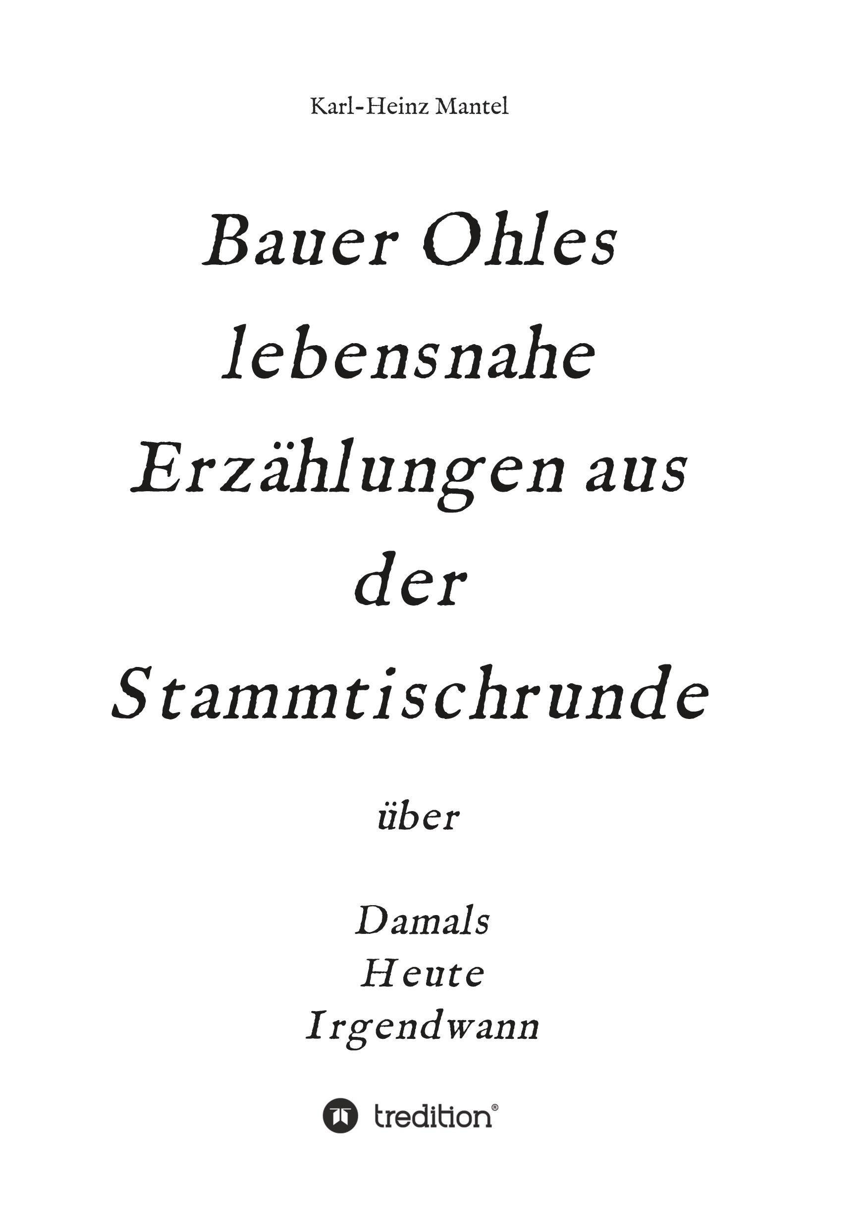 Vorderes Coverbild Bauer Ohles lebensnahe Erzählungen aus der Stammtischrunde