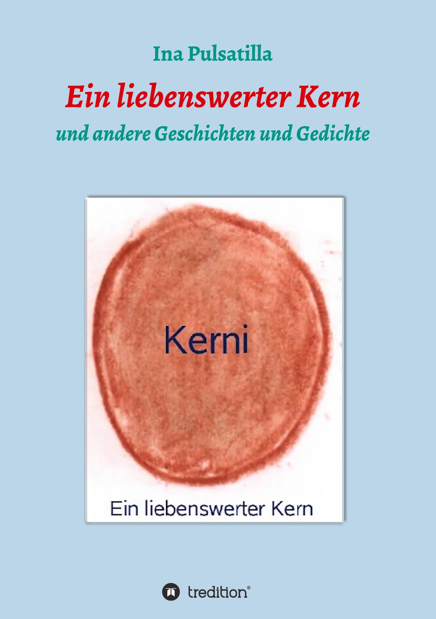 Vorderes Coverbild Ein liebenswerter Kern