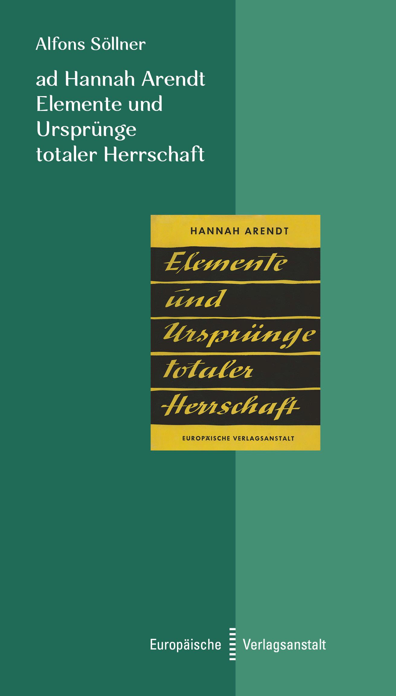 Vorderes Coverbild ad Hannah Arendt. Elemente und Ursprünge totaler Herrschaft