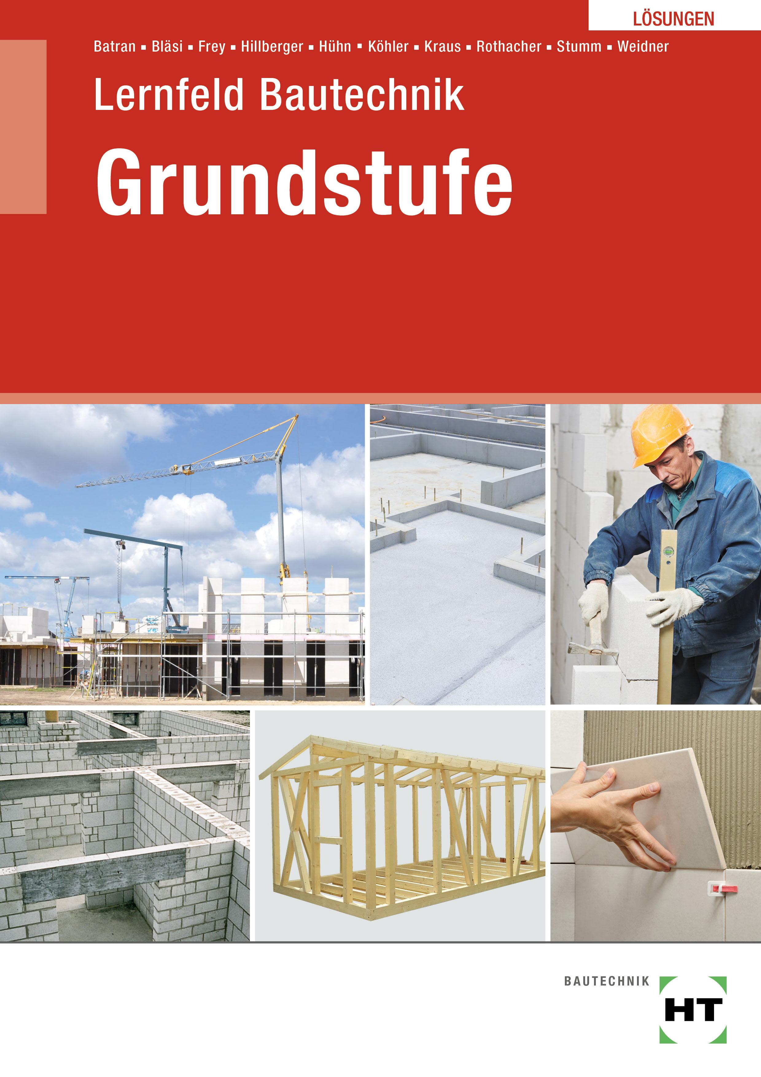 Vorderes Coverbild Lösungen Lernfeld Bautechnik Grundstufe