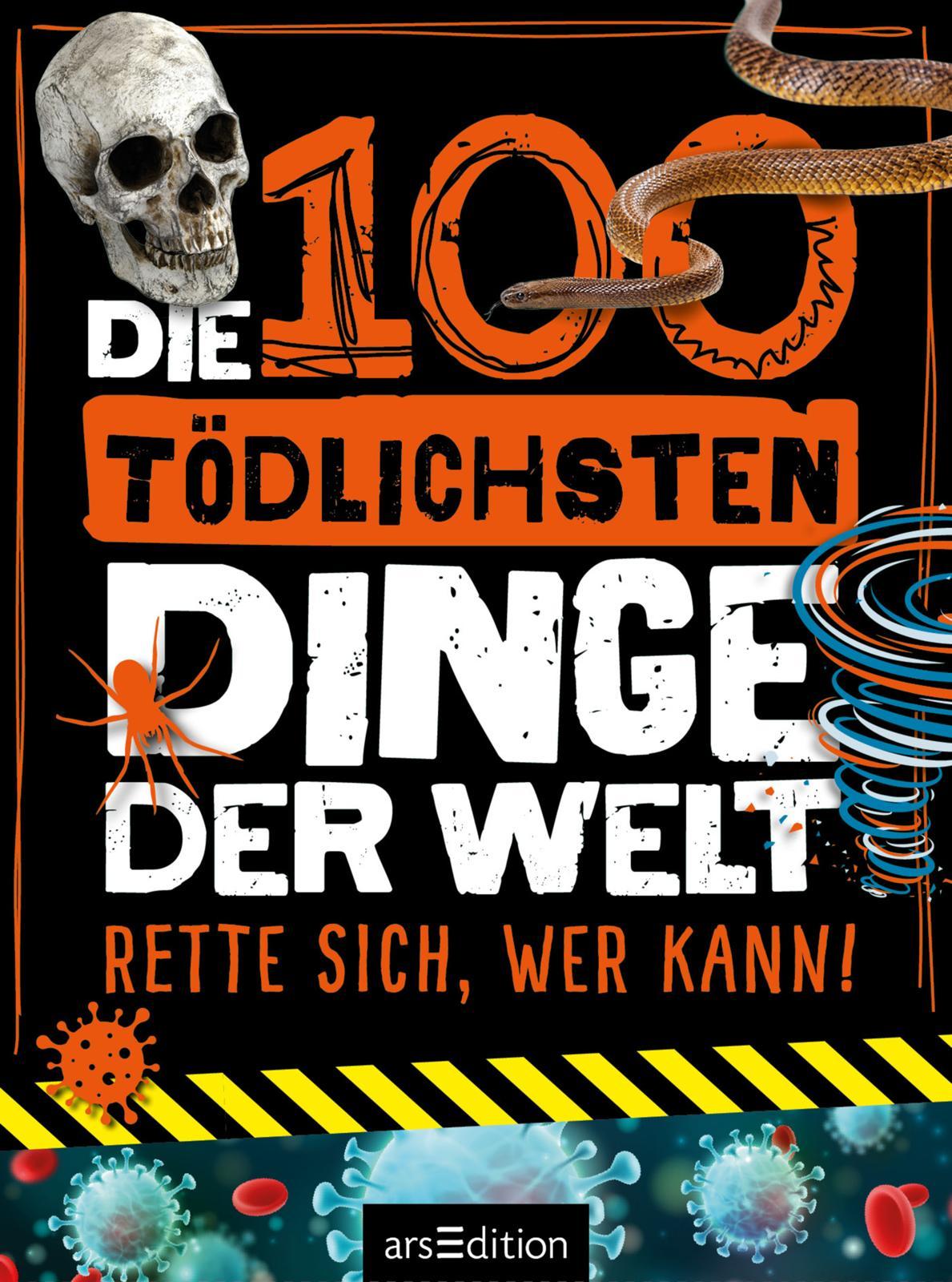 Beispielinhalt (Bild) Die 100 tödlichsten Dinge der Welt