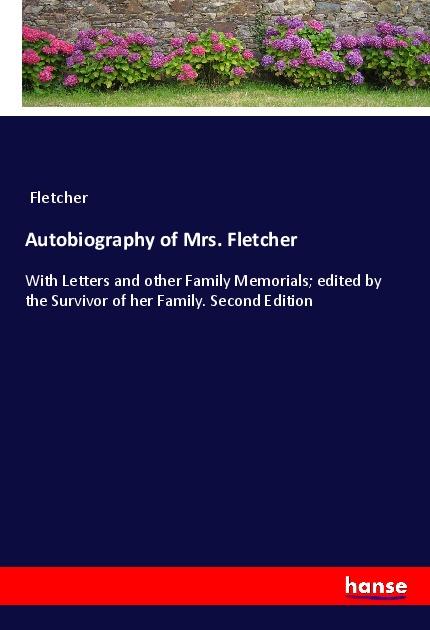 Vorderes Coverbild Autobiography of Mrs. Fletcher