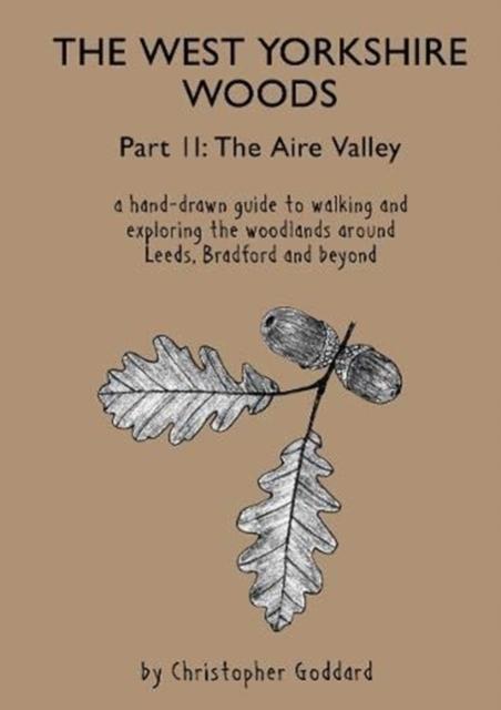 Vorderes Coverbild The West Yorkshire Woods - Part 2: The Aire Valley