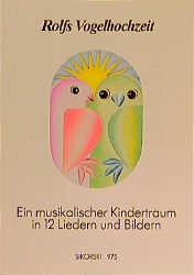 Vorderes Coverbild Rolfs Vogelhochzeit. Best.-Nr. 975