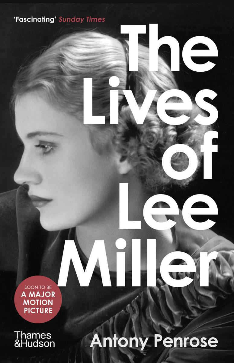 Vorderes Coverbild The Lives of Lee Miller
