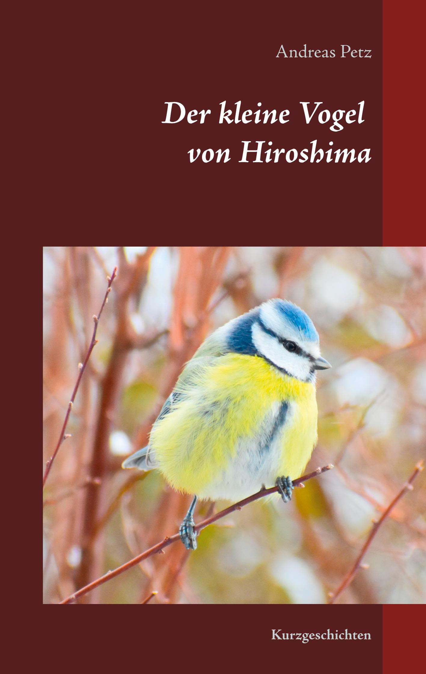 Vorderes Coverbild Der kleine Vogel von Hiroshima