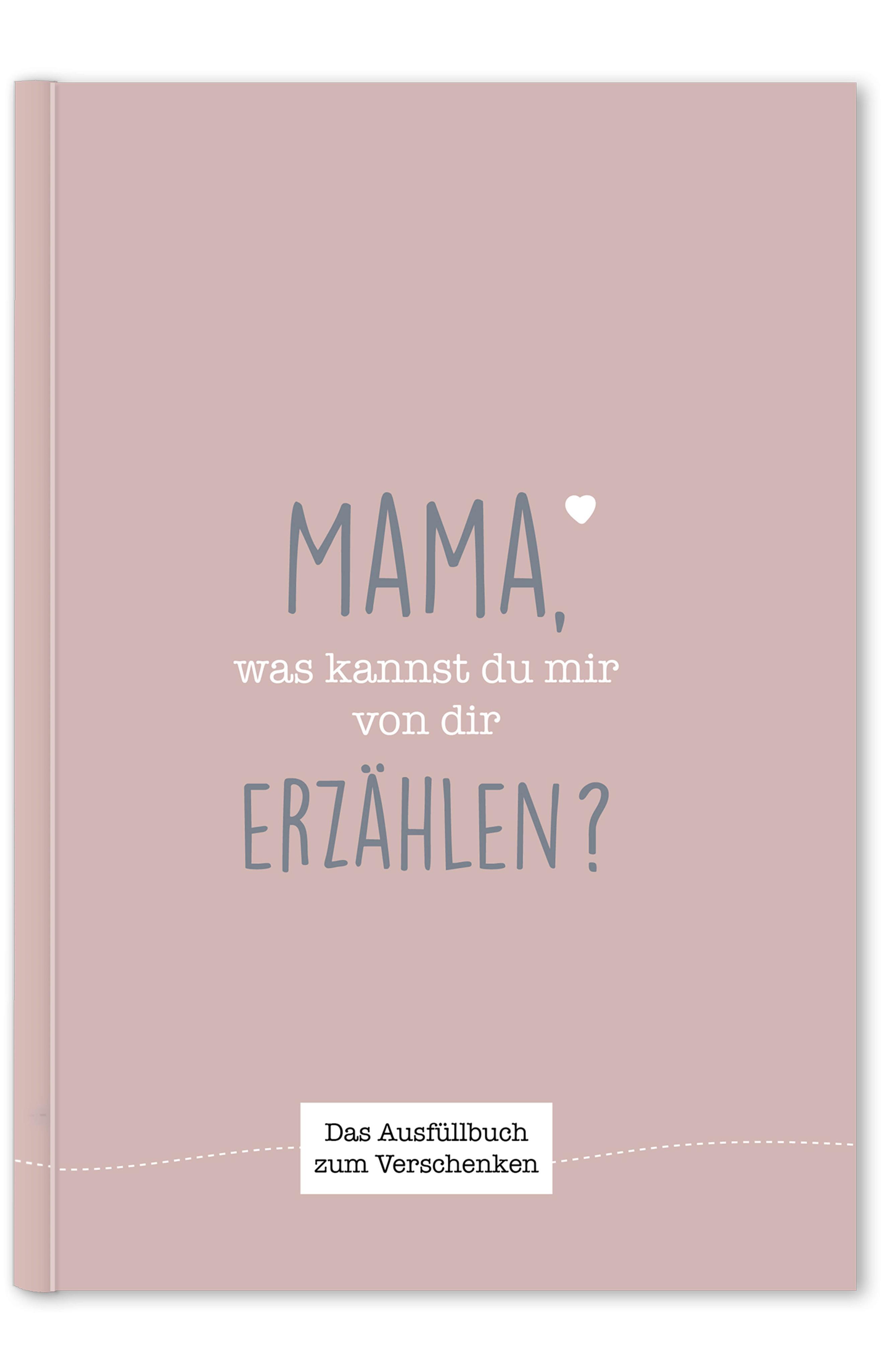 Vorderes Coverbild Mama, was kannst du mir von dir erzählen?