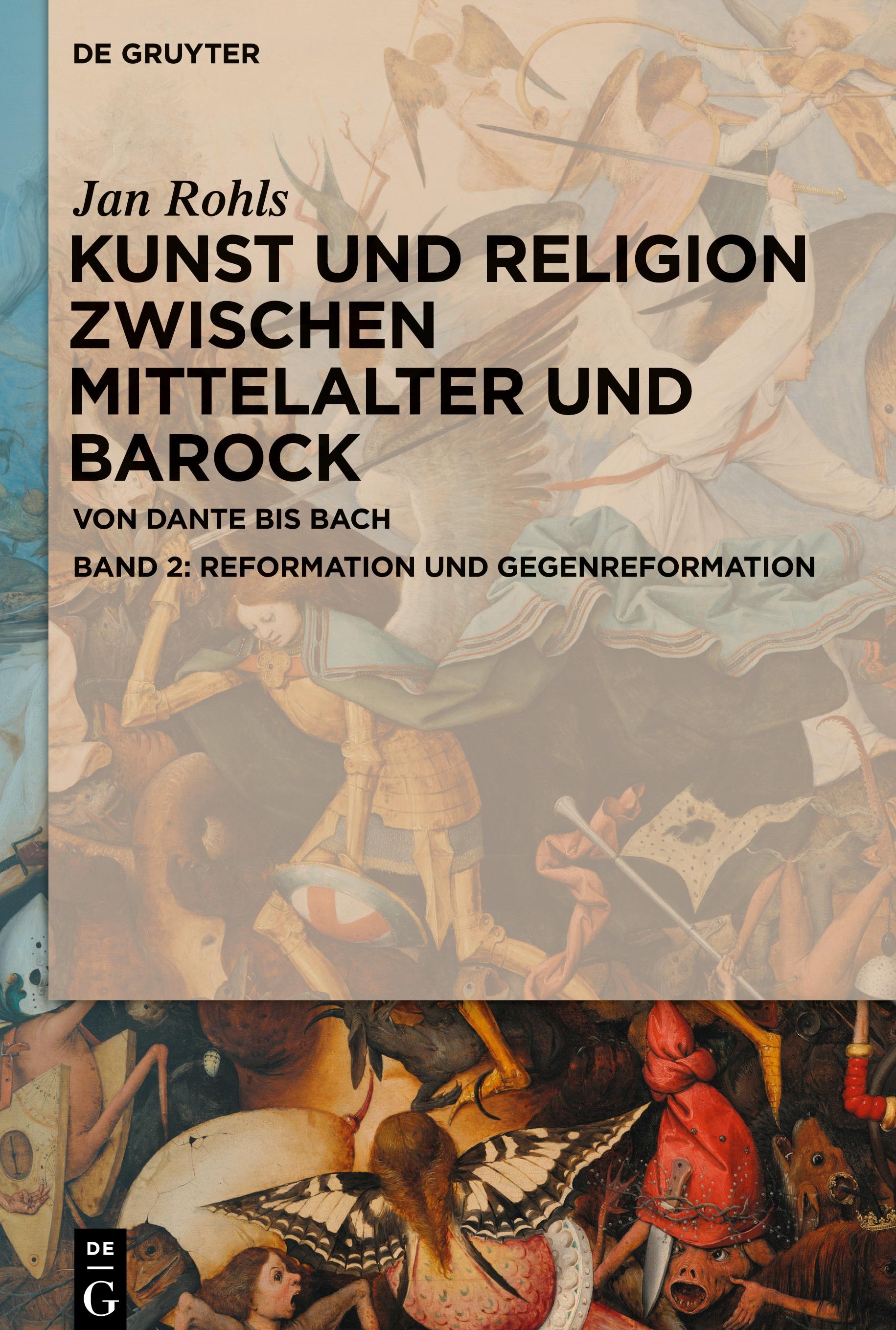 Vorderes Coverbild Kunst und Religion zwischen Mittelalter und Barock, Band 2, Reformation und Gegenreformation