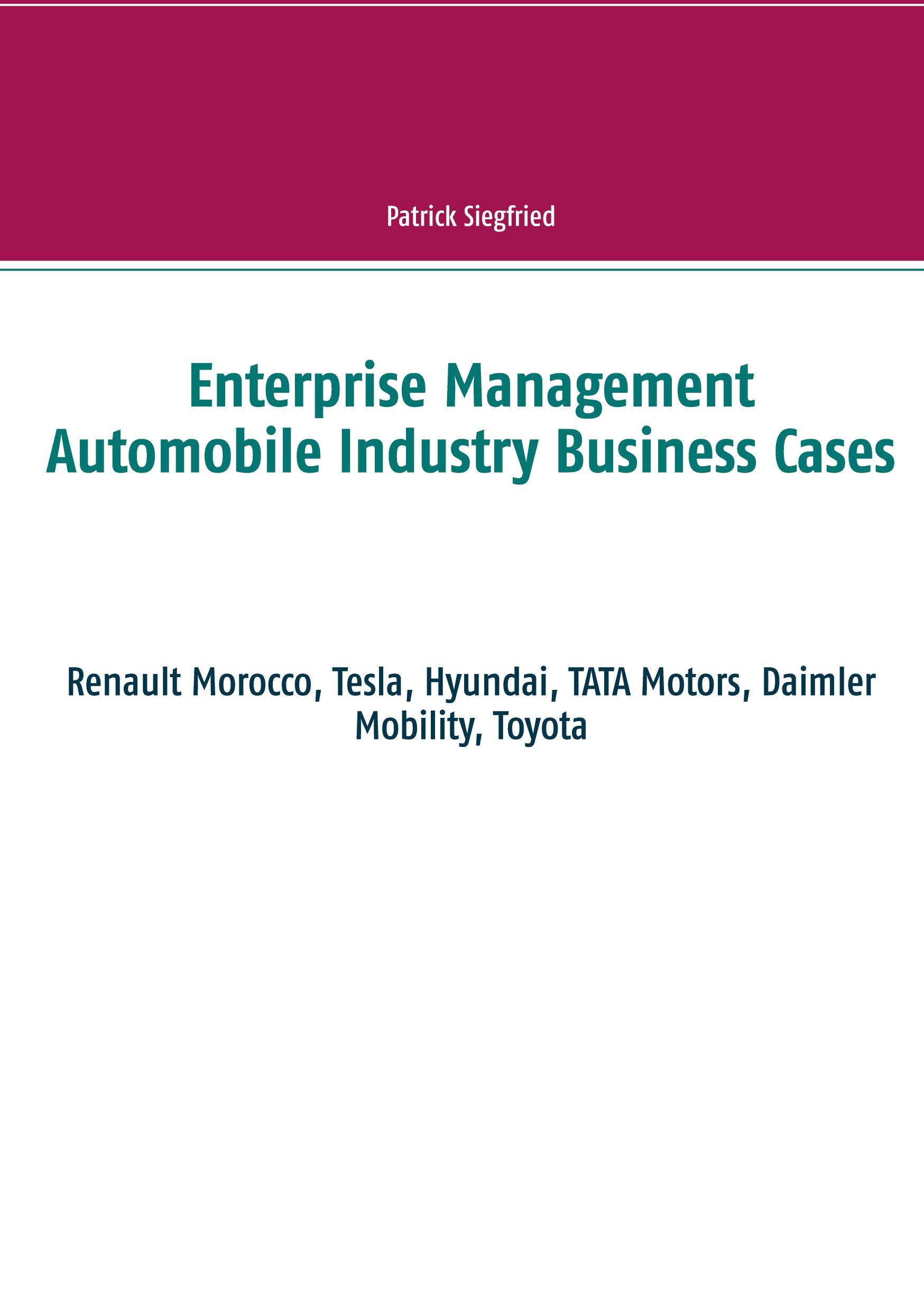 Vorderes Coverbild Enterprise Management Automobile Industry Business Cases