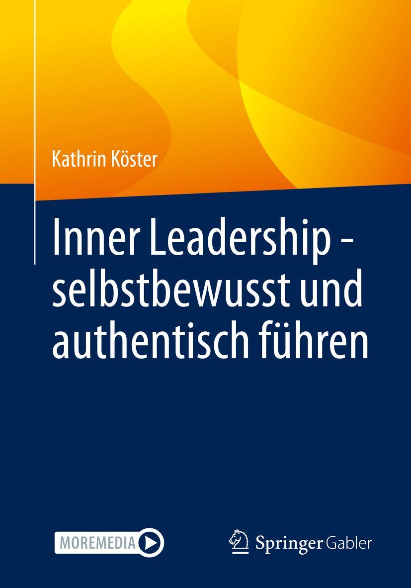 Vorderes Coverbild Inner Leadership - selbstbewusst und authentisch führen