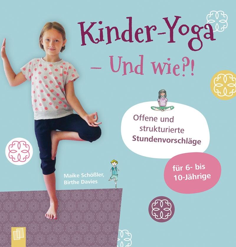 Vorderes Coverbild Kinder-Yoga - Und wie?!
