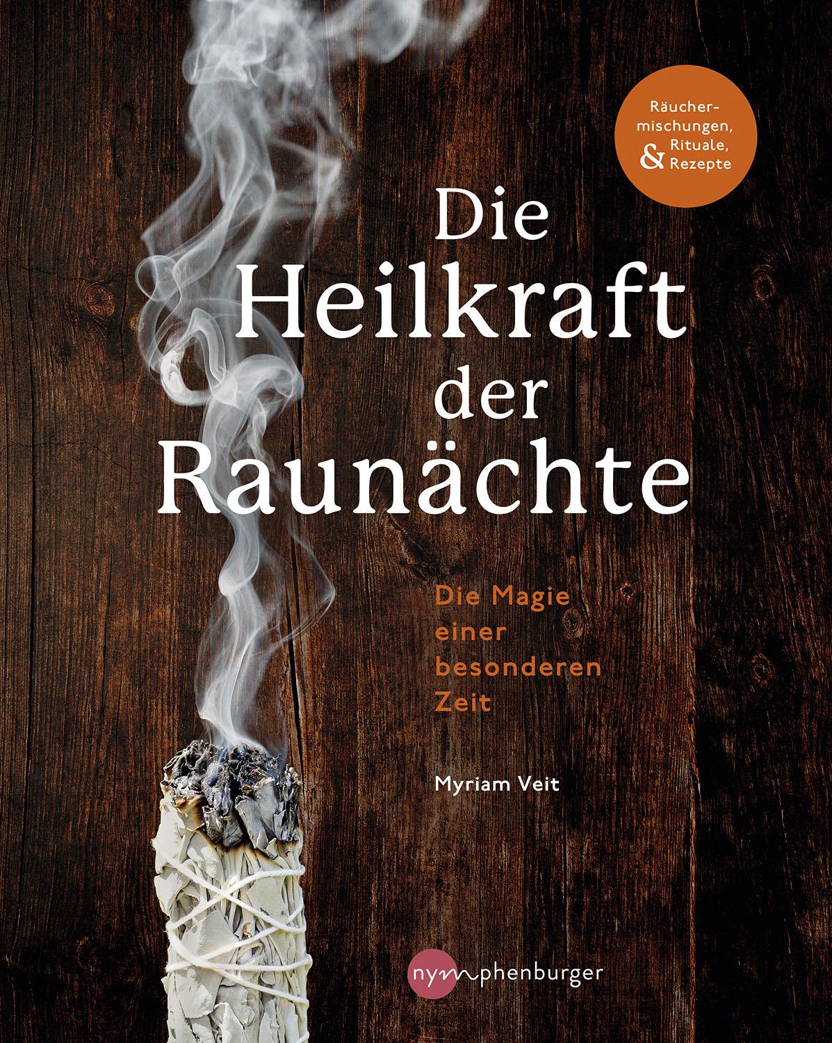 Vorderes Coverbild Die Heilkraft der Raunächte
