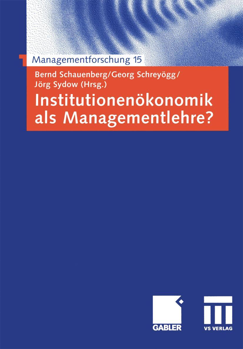 Vorderes Coverbild Institutionenökonomik als Managementlehre?