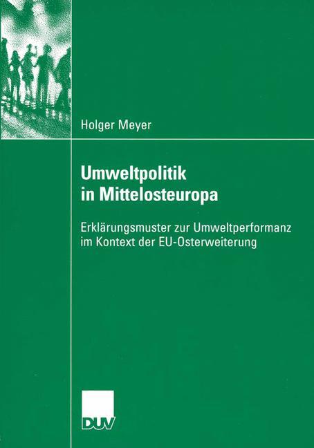 Vorderes Coverbild Umweltpolitik in Mittelosteuropa