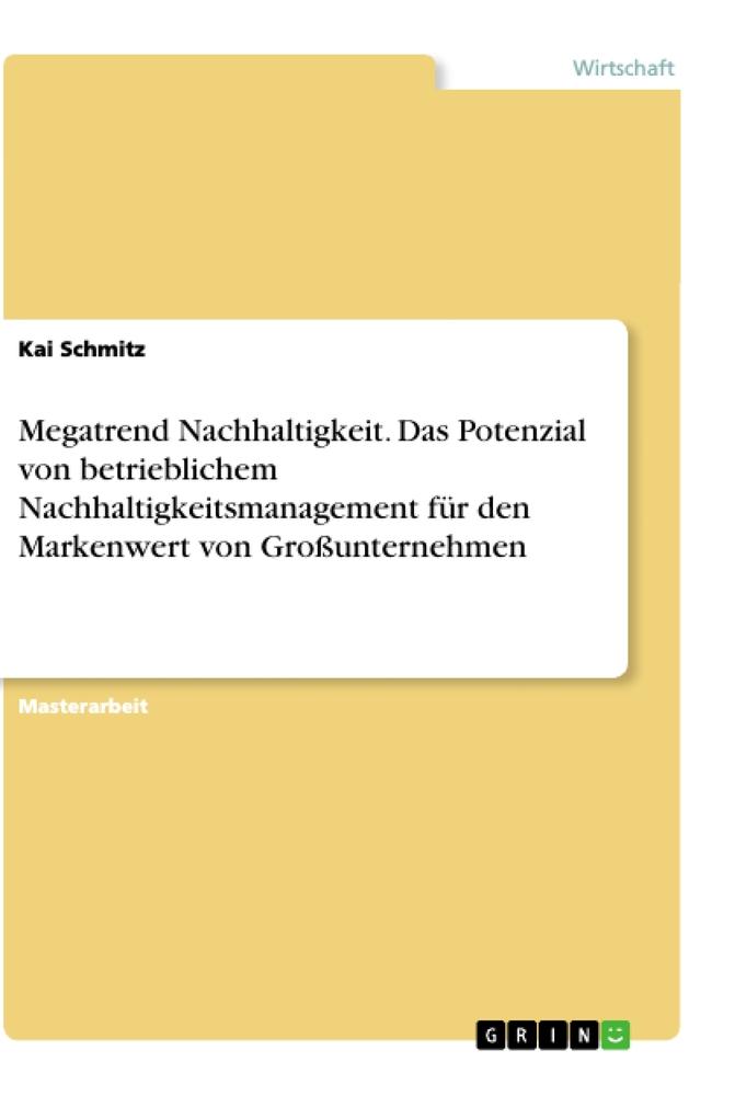 Vorderes Coverbild Megatrend Nachhaltigkeit. Das Potenzial von betrieblichem Nachhaltigkeitsmanagement für den Markenwert von Großunternehmen