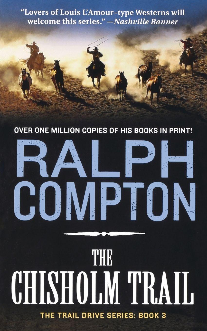 Vorderes Coverbild The Chisholm Trail