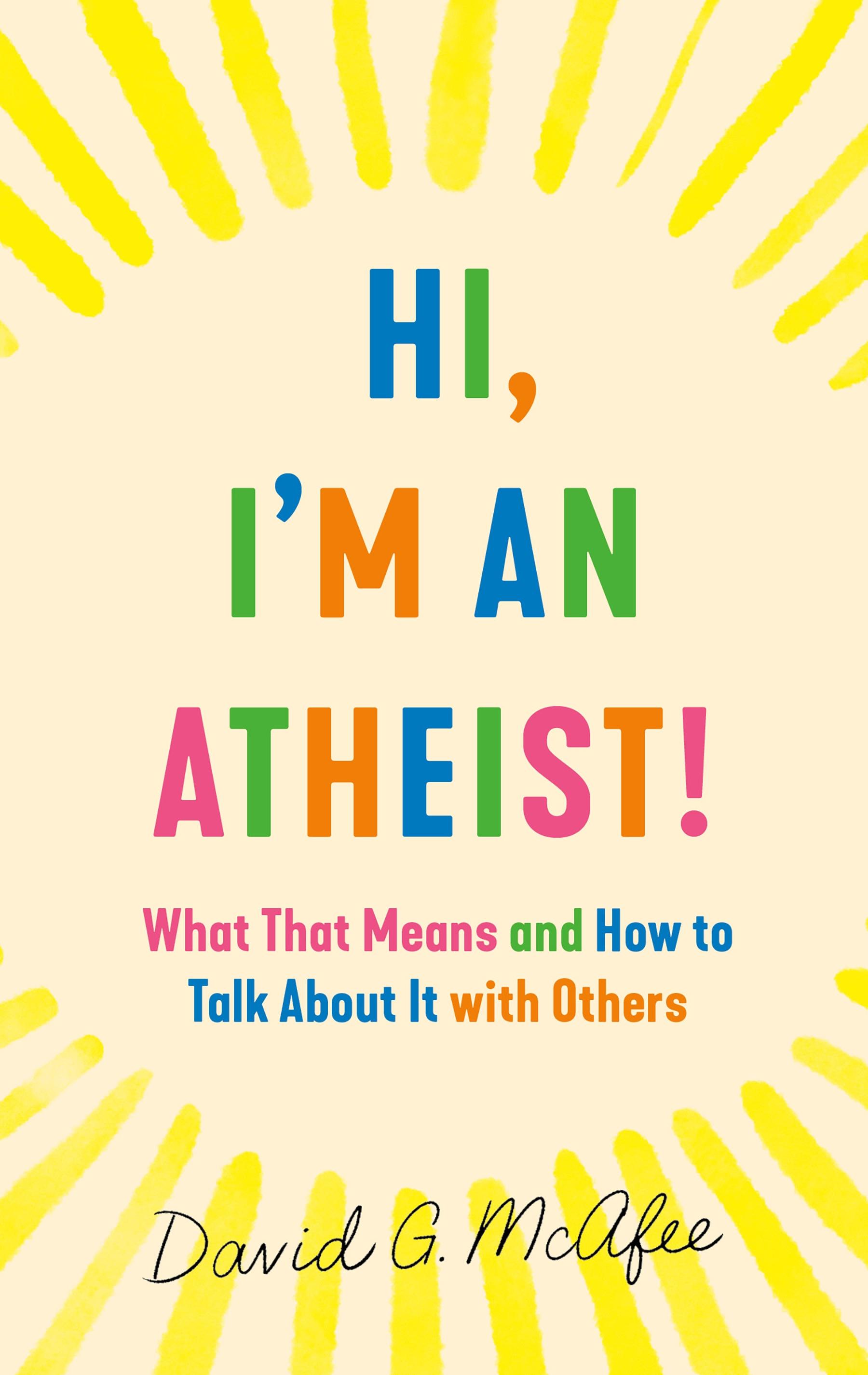 Vorderes Coverbild Hi, I'm an Atheist