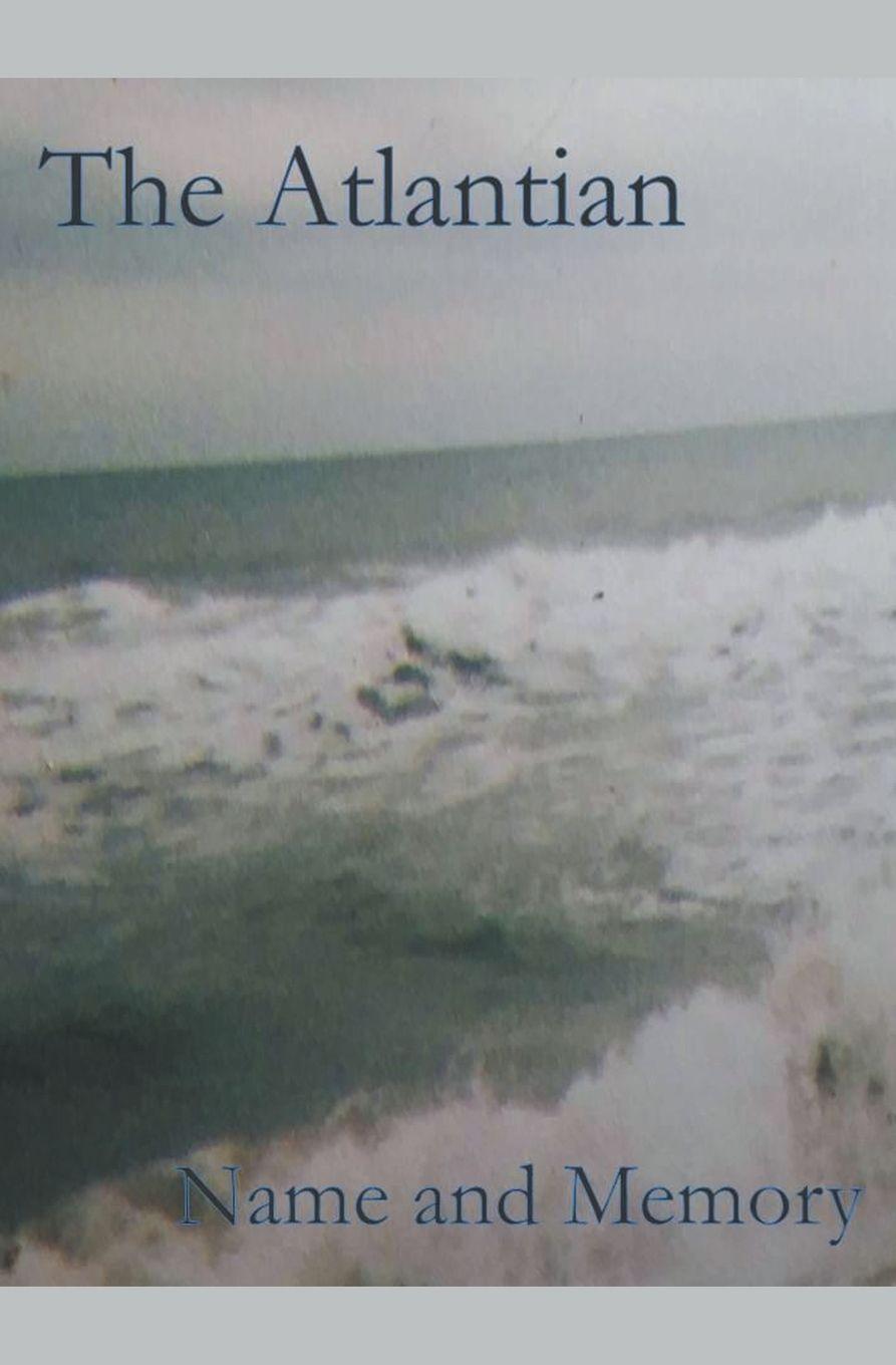 Vorderes Coverbild The Atlantian Name and Memory