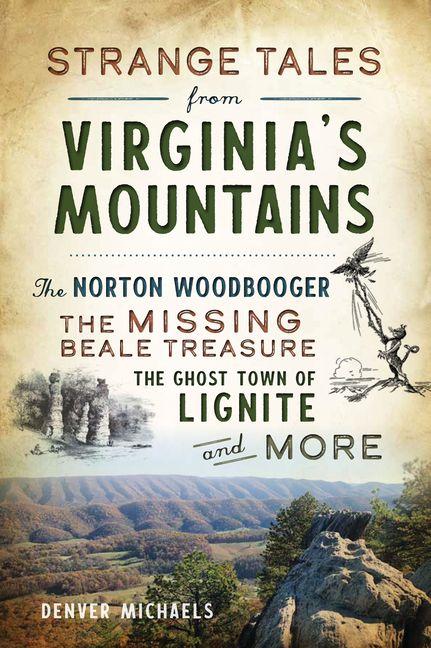 Vorderes Coverbild Strange Tales from Virginia's Mountains