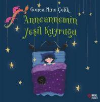 Vorderes Coverbild Anneannemin Yesil Kuyrugu