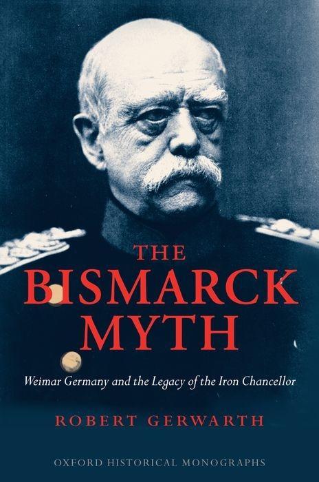 Vorderes Coverbild The Bismarck Myth