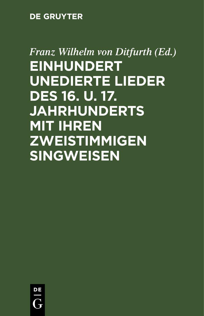 Vorderes Coverbild Einhundert unedierte Lieder des 16. u. 17. Jahrhunderts mit ihren zweistimmigen Singweisen