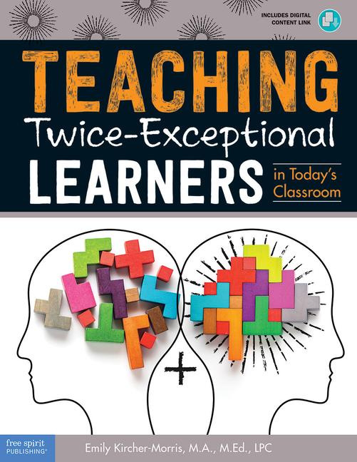 Vorderes Coverbild Teaching Twice-Exceptional Learners in Today's Classroom