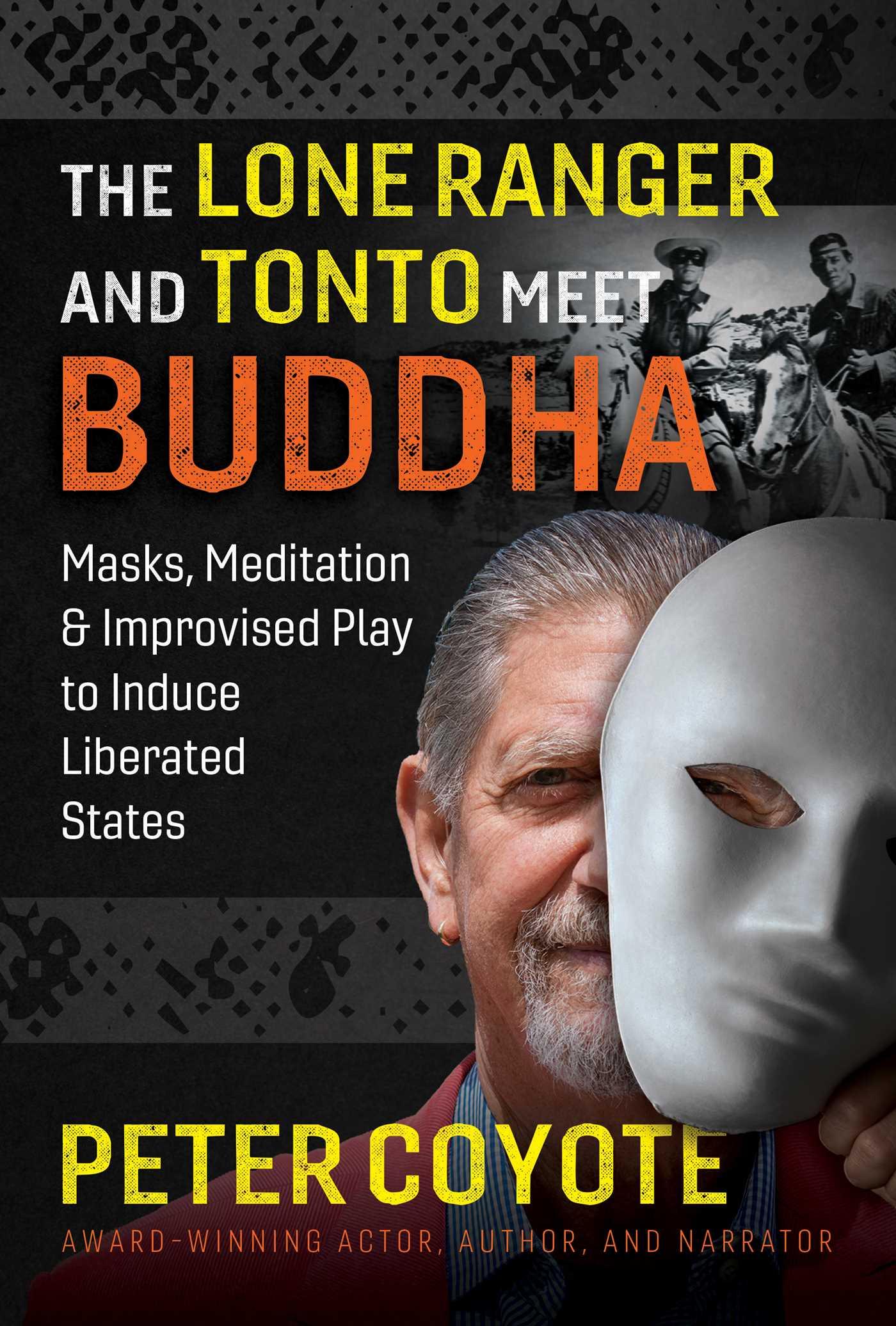 Vorderes Coverbild The Lone Ranger and Tonto Meet Buddha