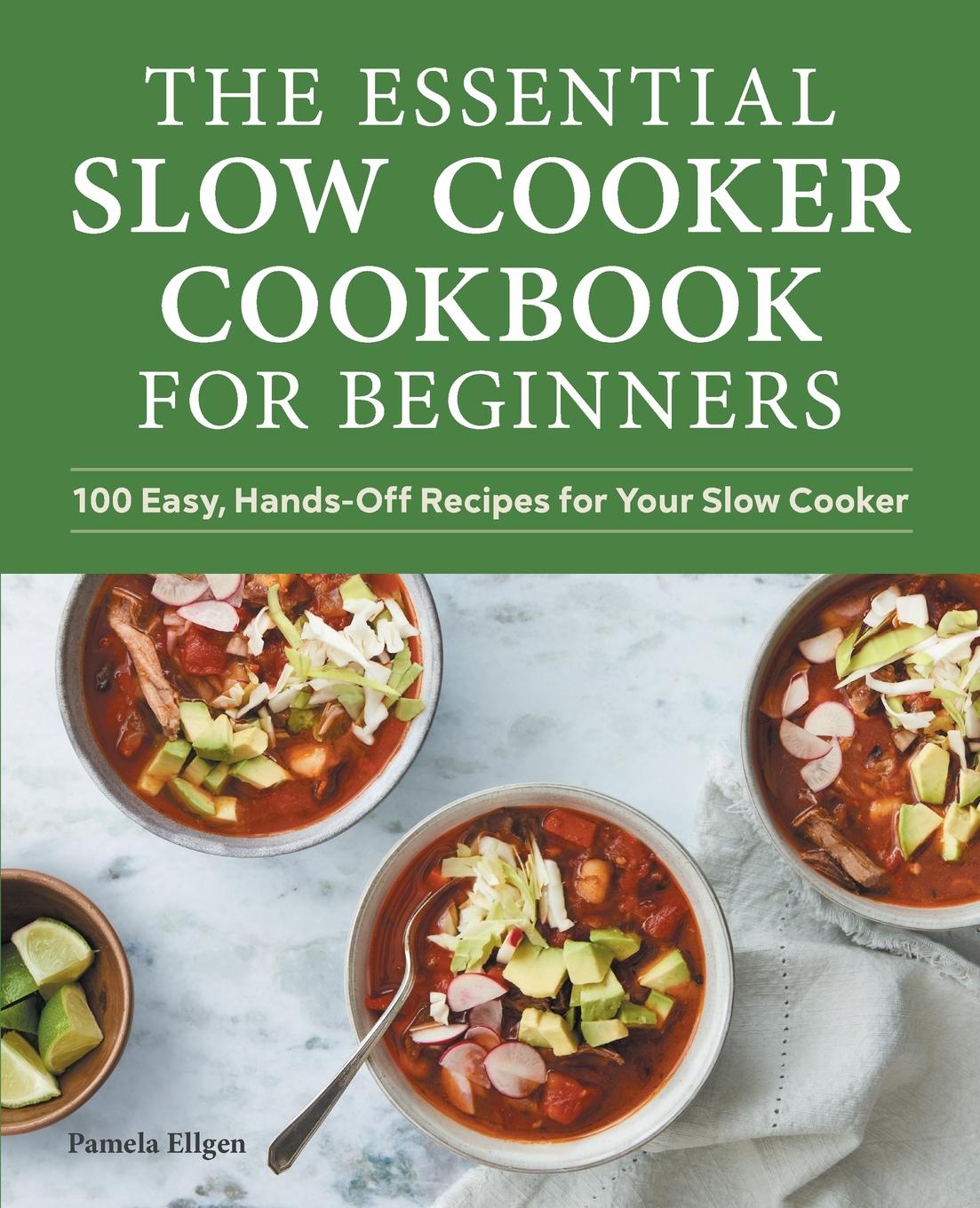 Vorderes Coverbild The Essential Slow Cooker Cookbook for Beginners