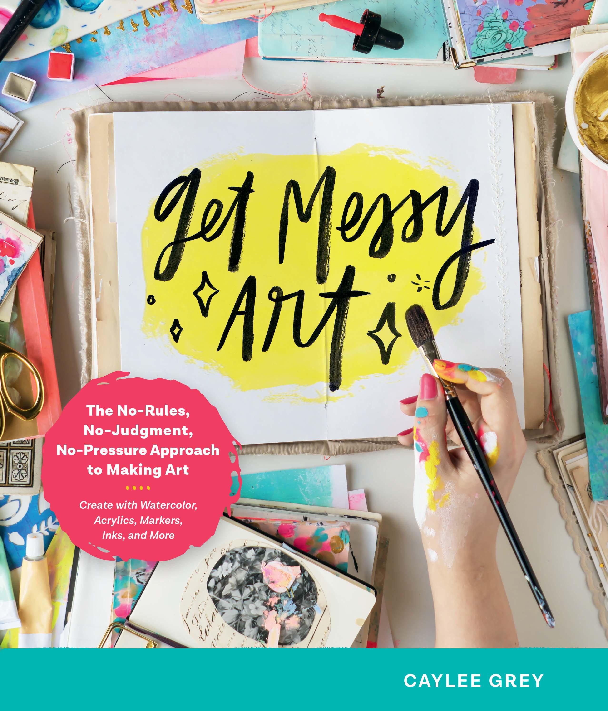 Vorderes Coverbild Get Messy Art