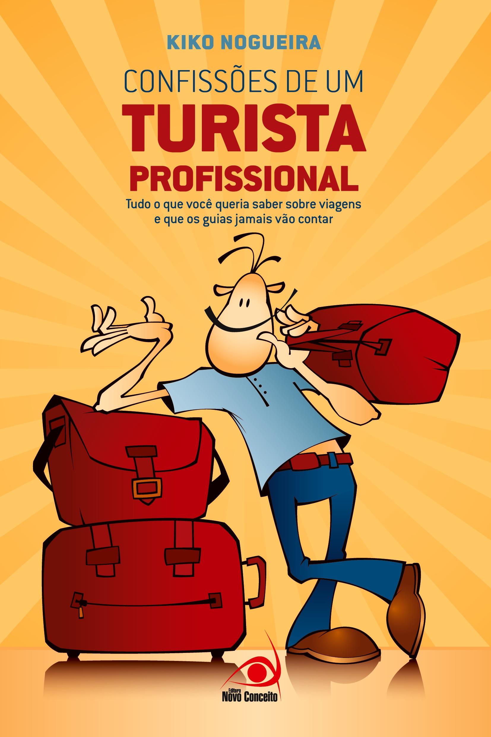 Vorderes Coverbild Confissões de um turista profissional