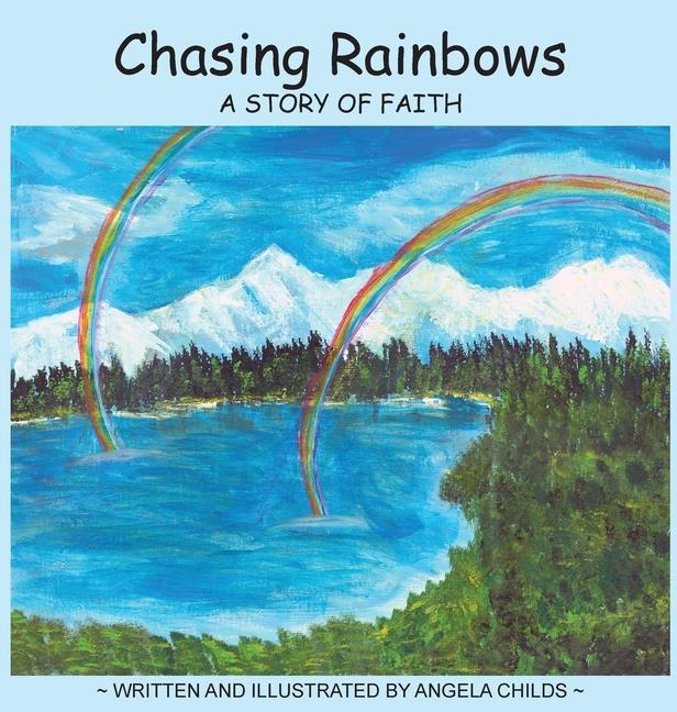 Vorderes Coverbild Chasing Rainbows