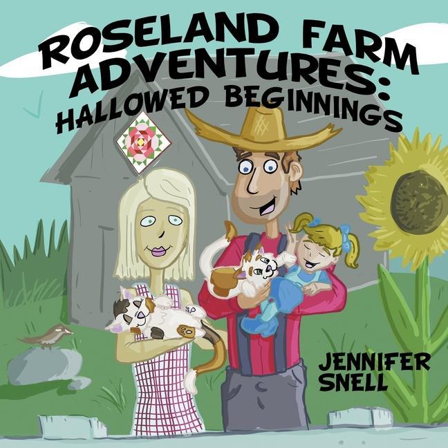 Vorderes Coverbild Roseland Farm Adventures: Hallowed Beginnings