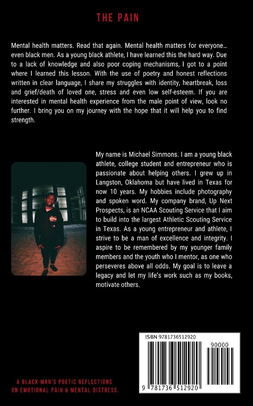Rückseitencover The Pain: A Black Man's Poetic Reflections On Emotional Pain & Mental Distress