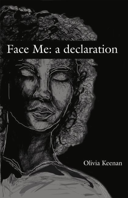 Vorderes Coverbild Face Me: A Declaration