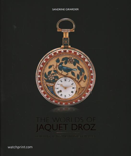 Vorderes Coverbild The Worlds of Jaquet Droz