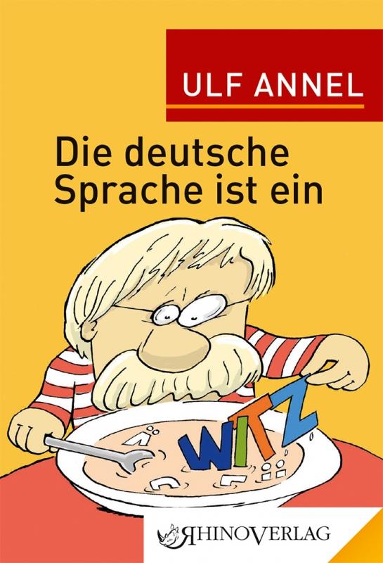 Vorderes Coverbild Die deutsche Sprache ist ein Witz