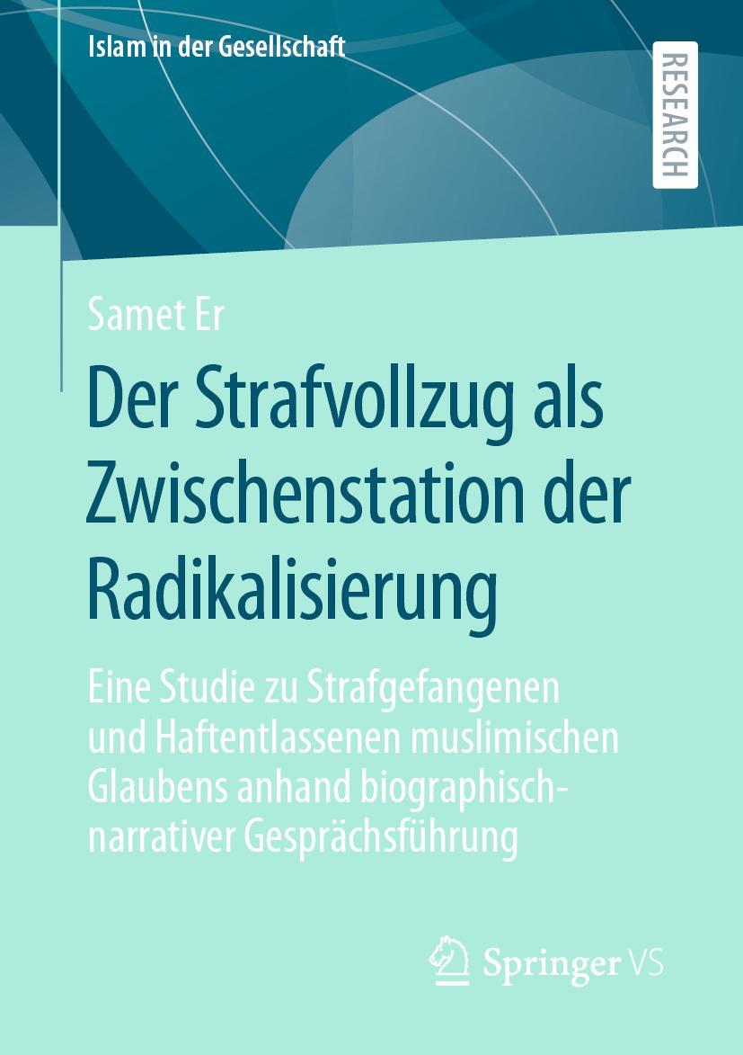 Vorderes Coverbild Der Strafvollzug als Zwischenstation der Radikalisierung