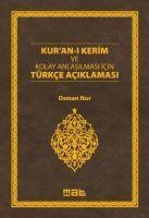 Vorderes Coverbild Kuran-i Kerim ve Kolay Anlasilmasi Icin Türkce Aciklamasi