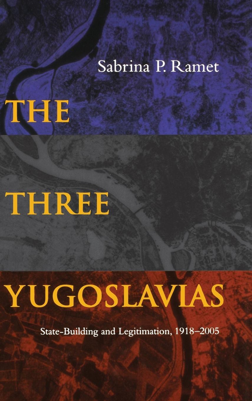Vorderes Coverbild The Three Yugoslavias
