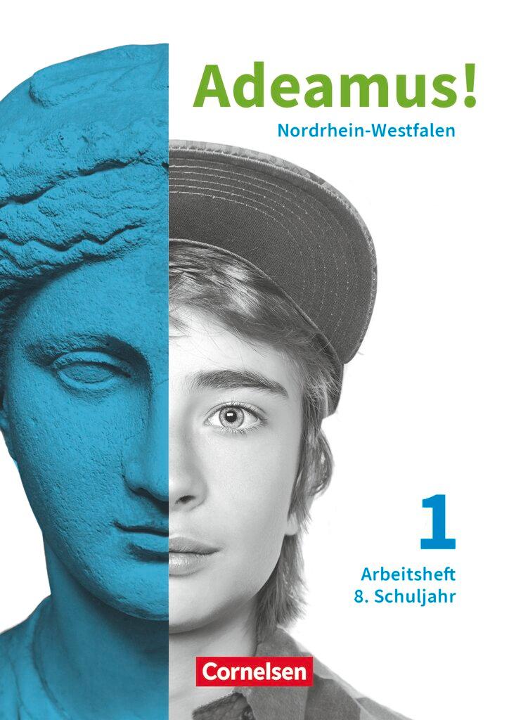 Vorderes Coverbild Adeamus! Band 1 8. Schuljahr. Nordrhein-Westfalen - Arbeitsheft