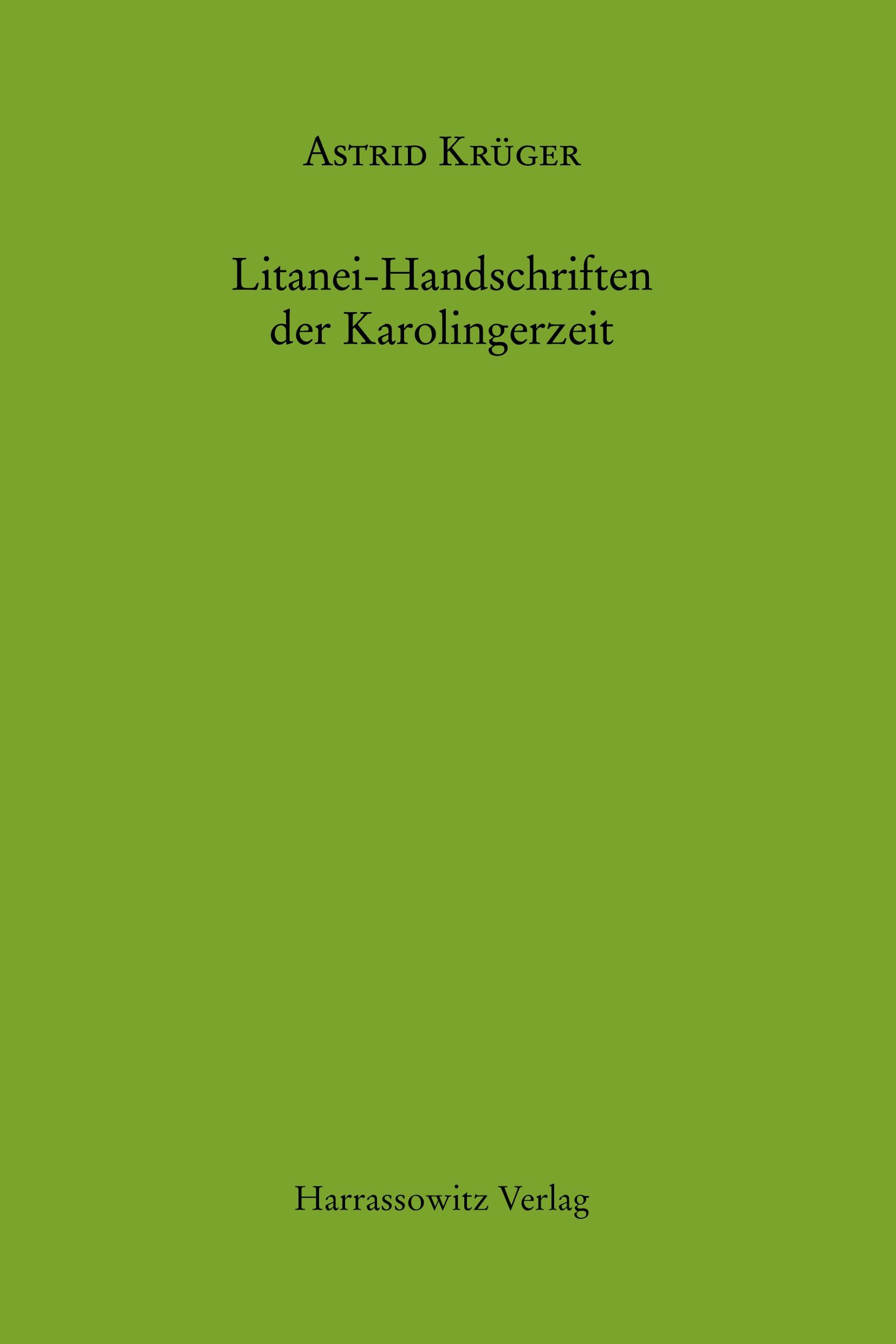 Vorderes Coverbild Litanei-Handschriften der Karolingerzeit