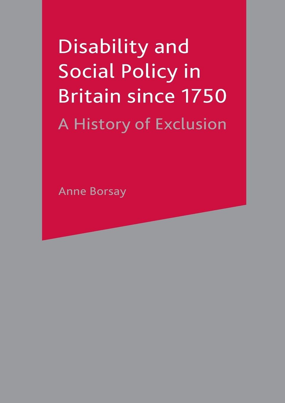 Vorderes Coverbild Disability and Social Policy in Britain since 1750