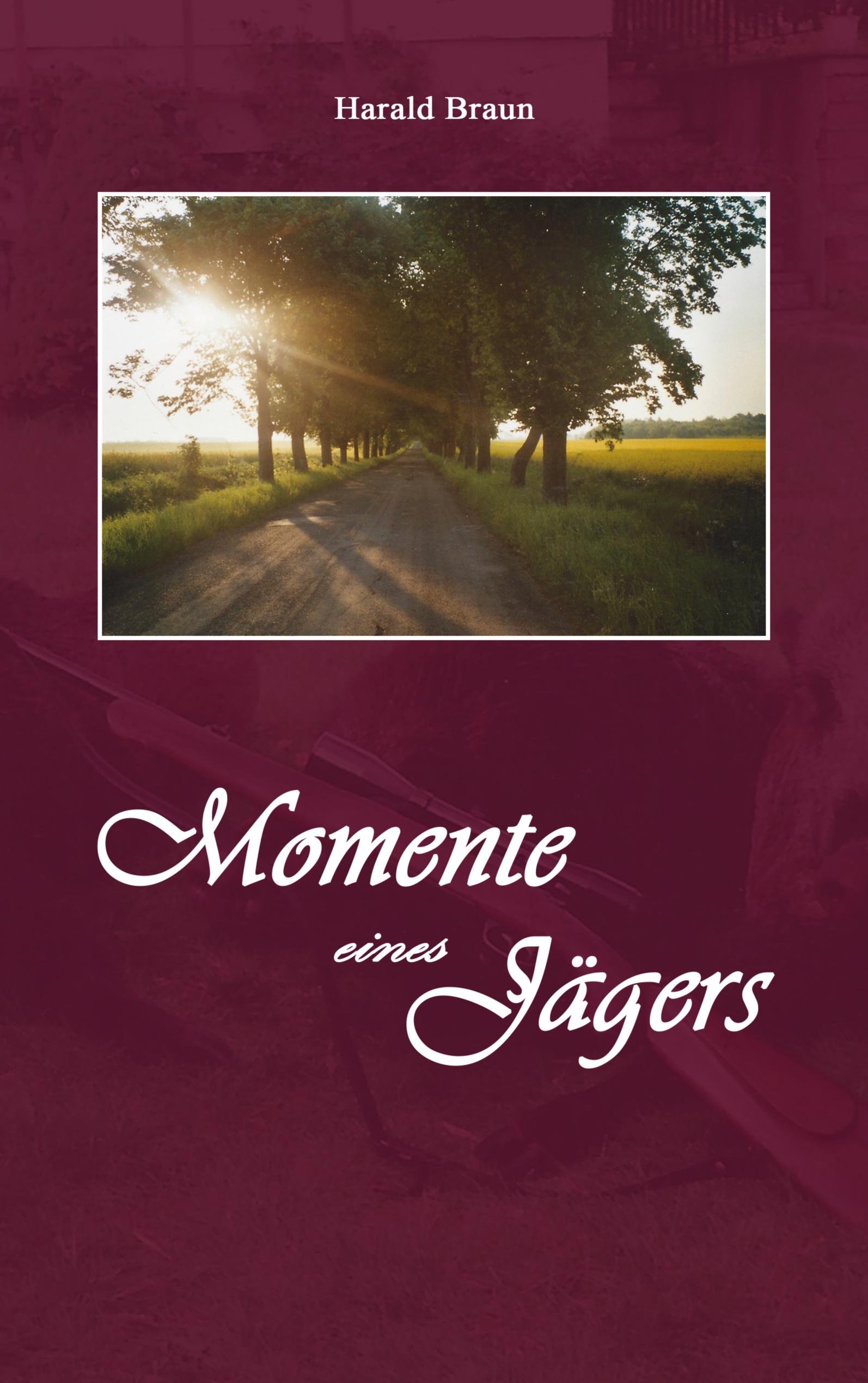Vorderes Coverbild Momente eines Jägers