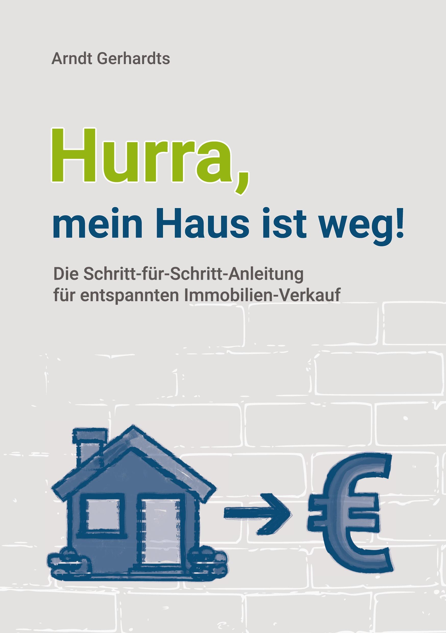Vorderes Coverbild Hurra, mein Haus ist weg!