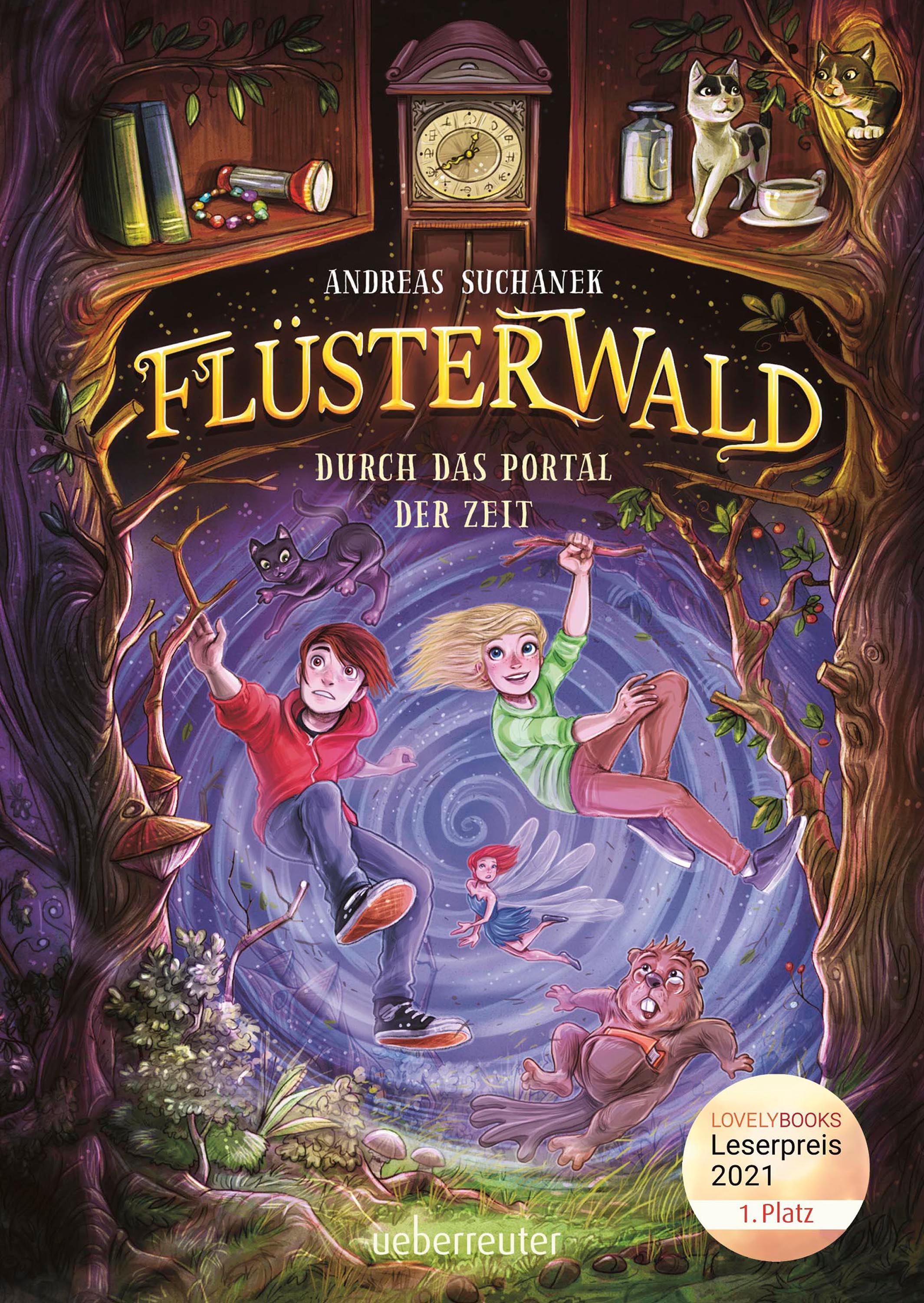 Vorderes Coverbild Flüsterwald - Durch das Portal der Zeit: Ausgezeichnet mit dem LovelyBooks-Leserpreis 2021: Kategorie Kinderbuch (Flüsterwald, Staffel I, Bd. 3)